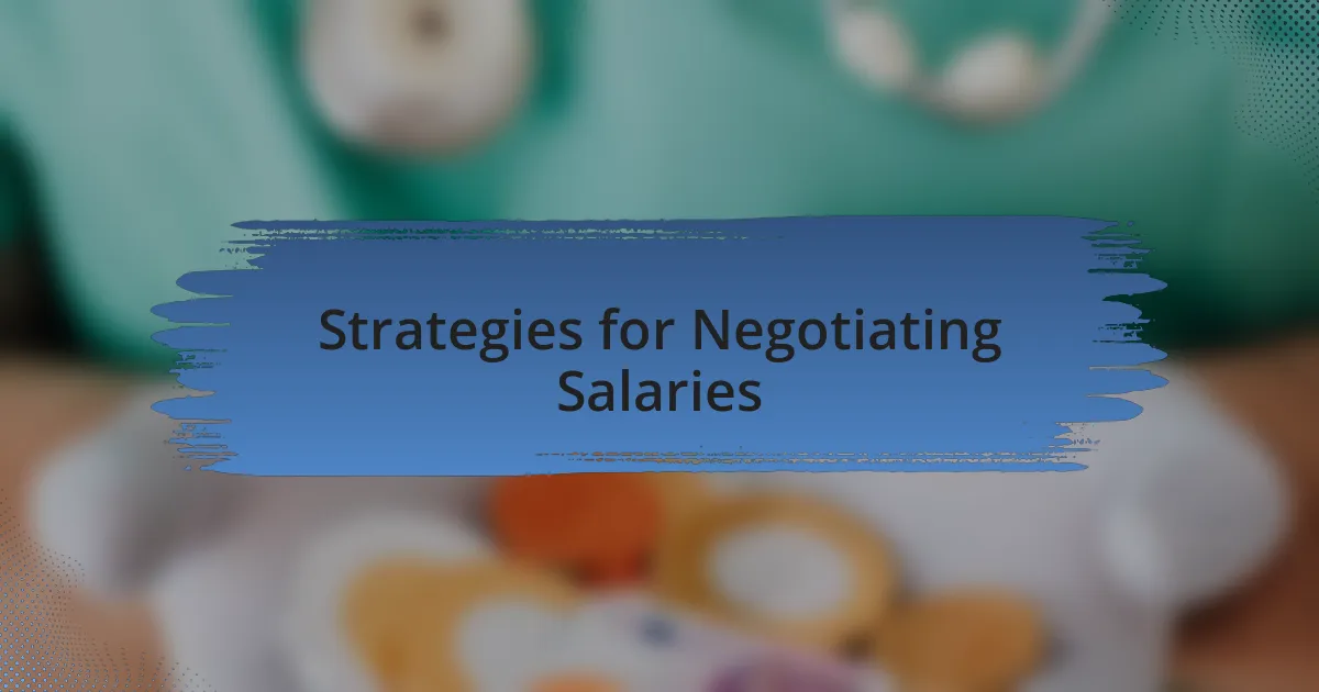 Strategies for Negotiating Salaries